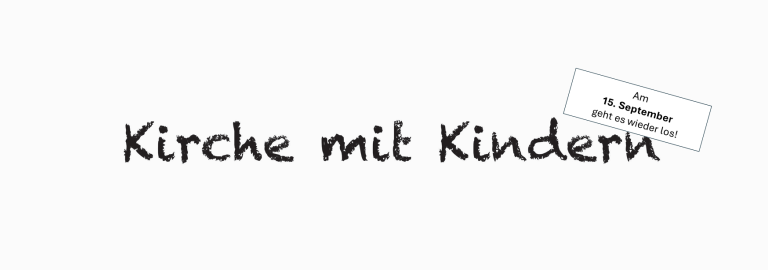 Kinderkirche beginnt nach der Sommerpause wieder am 15. September 2024