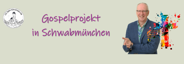 Gospelprojekt Stapff Schwabmünchen