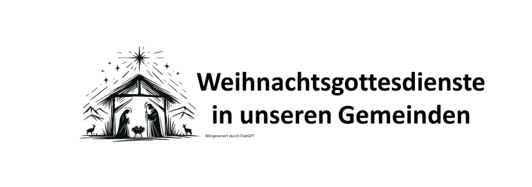 Weihnachtsgottesdienste