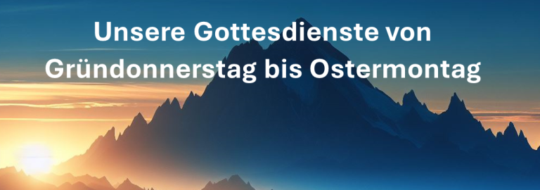 Gottesdienste zu Ostern